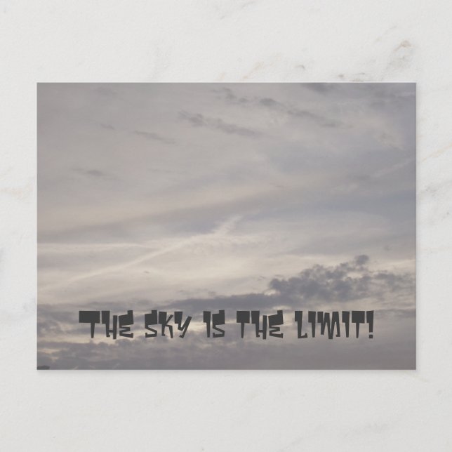 The Sky is the Limit Postcard (Front)