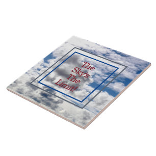 "THE SKY'S THE LIMIT!" CLOUDS AND SKY CERAMIC TILE