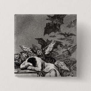 The Sleep of Reason Produces Monsters 2 Inch Square Button