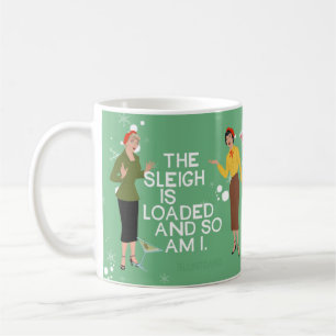 The sleight is loaded and so am I. Coffee Mug