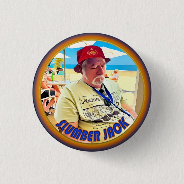 The Slumber Jack 1 Inch Round Button (Front)