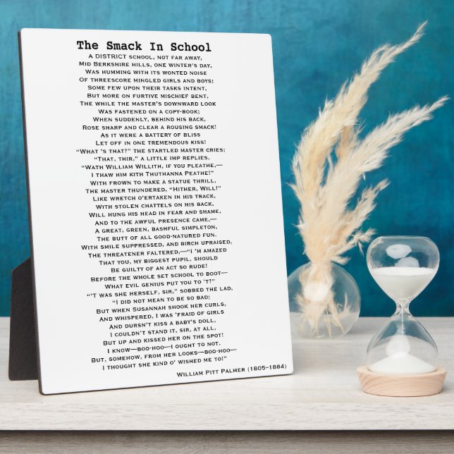 THE SMACK IN SCHOOL POEM poster Plaque (Side)