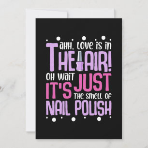 The Smell Of Nail Polish Invitation