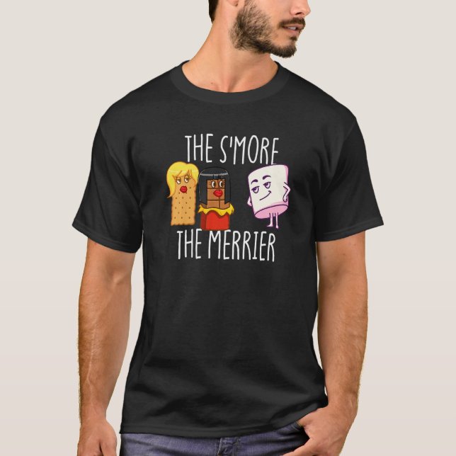 The S'More The Merrier S'mores Marshmallow Smores  T-Shirt (Front)