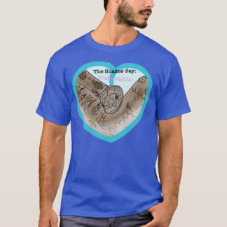 The Snakes Say Trans Rights  T-Shirt