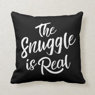 The Snuggle Is Real Black Throw Pillow