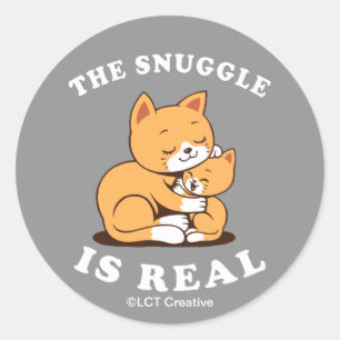The Snuggle Is Real Classic Round Sticker
