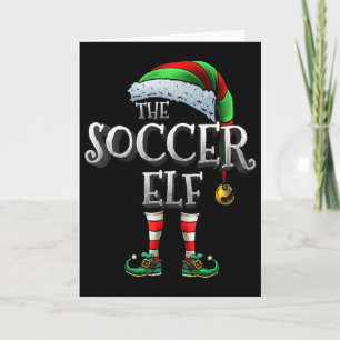 The Soccer Elf Shirt Matching Family Soccer Christ Card