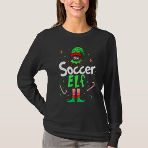 The Soccer Elf Xmas Matching Christmas For Family T-Shirt