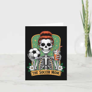 The Soccer Mom Tarot Card Skeleton Game Day Proud 