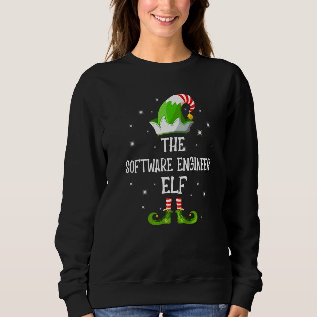 The Software Engineer Elf Family Matching Group Ch Sweatshirt (Front)
