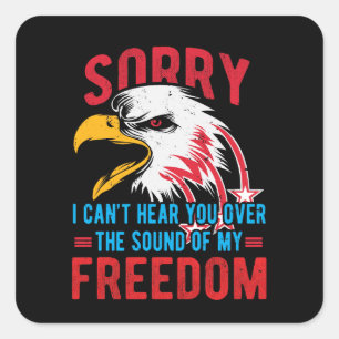 The Sound Of My Freedom Square Sticker