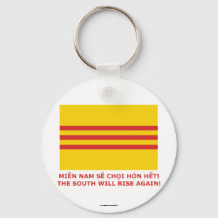 The South will rise again! South Vietnam, that is! Keychain