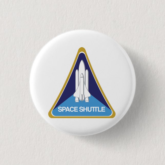 The Space Shuttle program  1 Inch Round Button (Front)