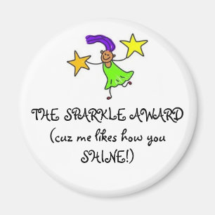 THE SPARKLE AWARD(cuz me likes how y... Magnet