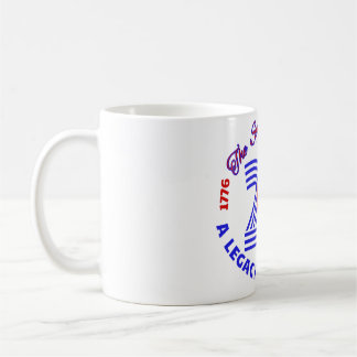 THE SPIRIT OF 26 - A LEGACY OF LIBERTY COFFEE MUG