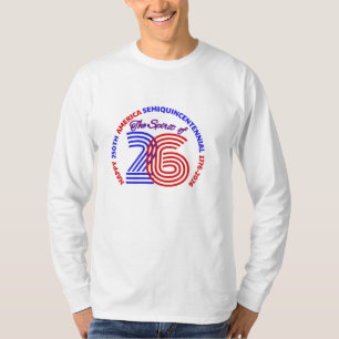 THE SPIRIT OF 26 - HAPPY 250TH AMERICA T-Shirt