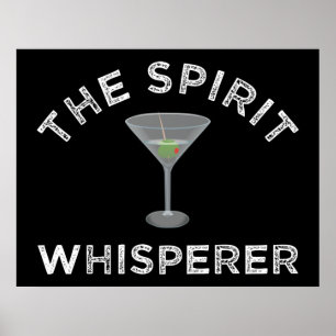 The Spirit Whisperer Funny Bartender Poster
