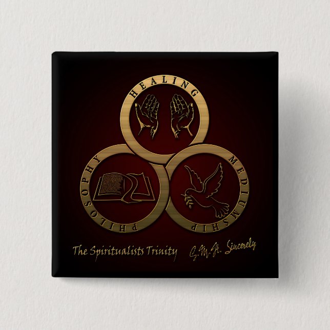 The Spiritualists' Trinity (GMH Sincerely) 2 Inch Square Button (Front)