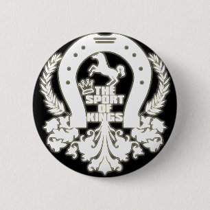 The_Sport_Of_Kings 2 Inch Round Button