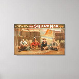 "The Squaw Man" - The Pipe of Peace Theatre Canvas Print