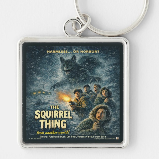 The Squirrel Thing Movie Parody Keychain (Front)
