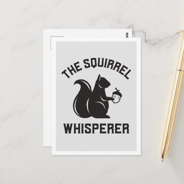 The Squirrel Whisperer | Squirrel Lover Postcard (Front/Back In Situ)