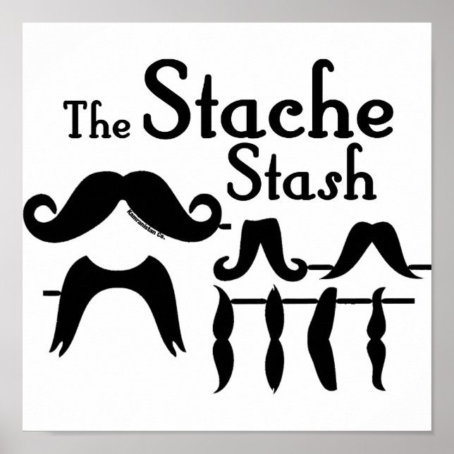 The Stache Stash Poster (Front)