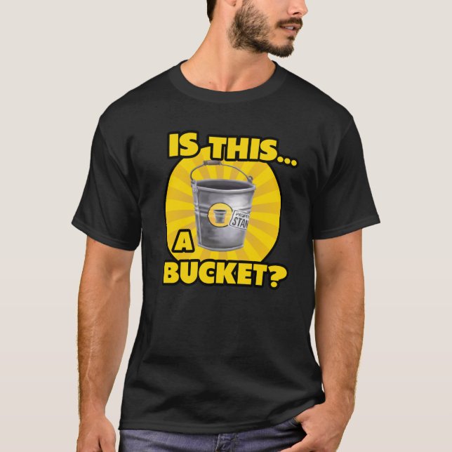 the stanley parable is this a bucket for gamers T-Shirt (Front)