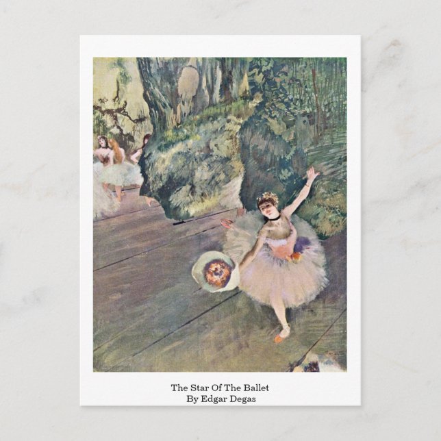 The Star Of The Ballet By Edgar Degas Postcard (Front)