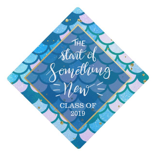 The Start Of Something New | Mermaid Pattern Graduation Cap Topper (Front)