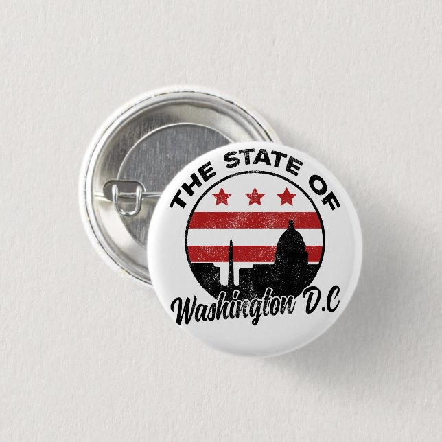 The State of Washington DC - 51st Statehood  1 Inch Round Button (Front & Back)