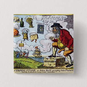 The Stepping Stone,John Bull peeping into 2 Inch Square Button
