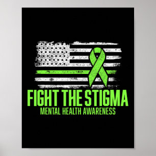 The Stigma American Flag Mental Health Awareness  Poster