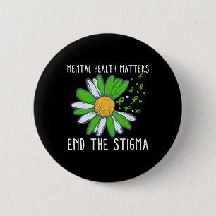 The Stigma Mental Health Awareness 1 2 Inch Round Button