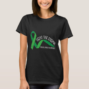The Stigma Mental Health Awareness Green Ribbon  T-Shirt