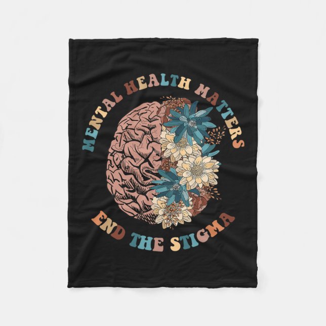 The Stigma Mental Health Problems Mental Awareness Fleece Blanket (Front)