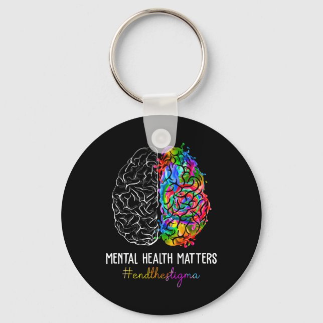 The Stigma Mental Health Problems Mental Awareness Keychain (Front)