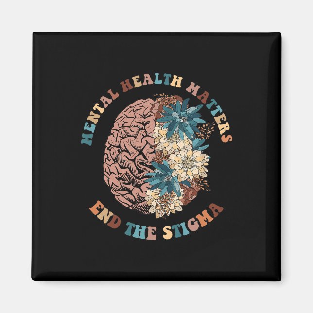 The Stigma Mental Health Problems Mental Awareness Magnet (Front)