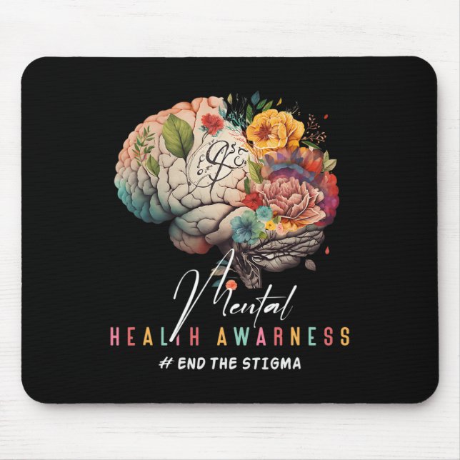 The Stigma Mental Health Problems Mental Awareness Mouse Pad (Front)