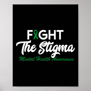 The Stigma Mental Health Problems Mental Health Aw Poster