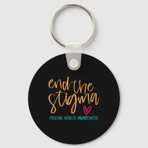 The Stigma Support Ptsd Mental Health Problems Hea Keychain