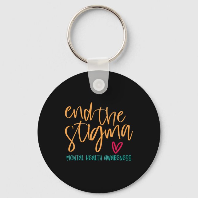 The Stigma Support Ptsd Mental Health Problems Hea Keychain (Front)