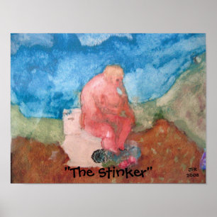 "The Stinker" by JFR-- Katiamaria Photos & Design Poster