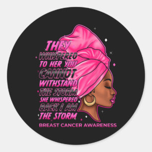 The Storm Black Women Breast Cancer Survivor Pink Classic Round Sticker