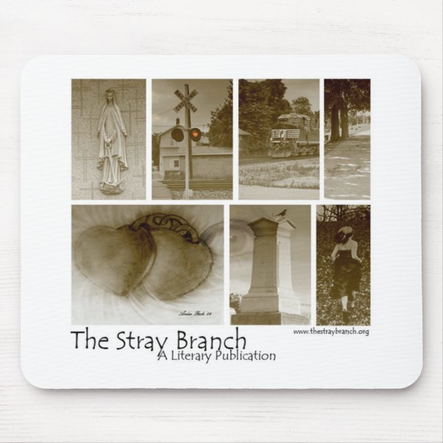 The Stray Branch Mouse Pad (Front)