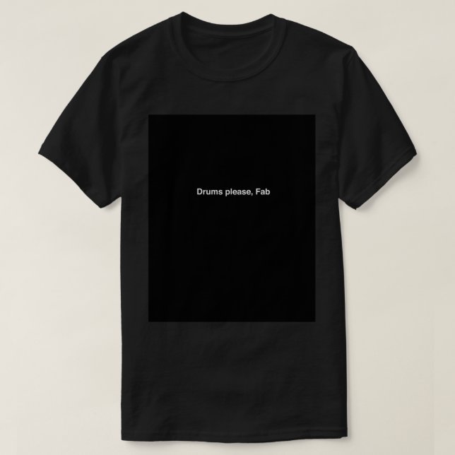 The Strokes Drums please, Fab Graphic T-Shirt (Design Front)