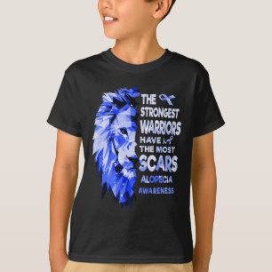The Strongest Alopecia Warriors Have The Most Scar T-Shirt