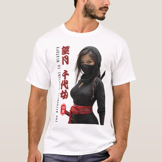 The Strongest Kunoichi in History T-Shirt (Front)