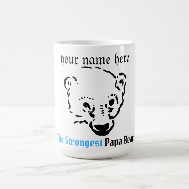 the strongest papa bear, Simple Dad gift Coffee Mug (Center)